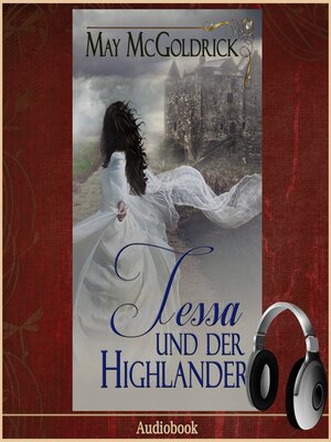 cover image of Tessa und der Highlander